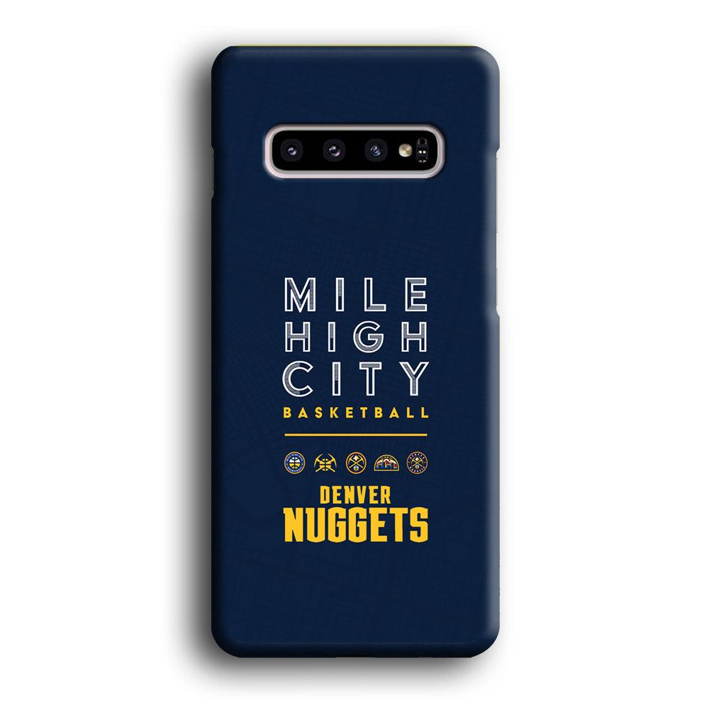 Denver Nuggets The Mile High City Samsung Galaxy S10 Plus Case-Oxvistore