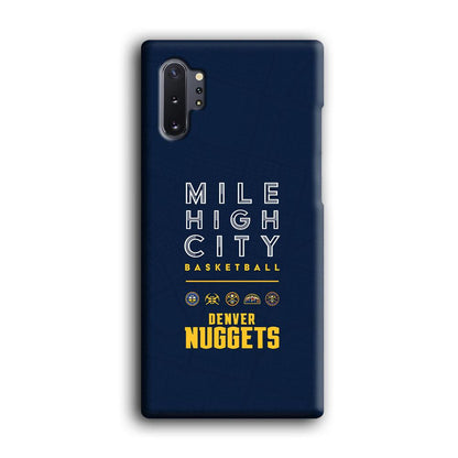 Denver Nuggets The Mile High City Samsung Galaxy Note 10 Plus Case-Oxvistore