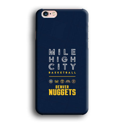 Denver Nuggets The Mile High City iPhone 6 Plus | 6s Plus Case-Oxvistore