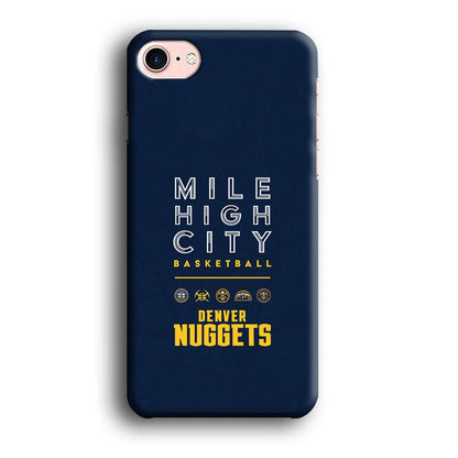 Denver Nuggets The Mile High City iPhone 8 Case-Oxvistore