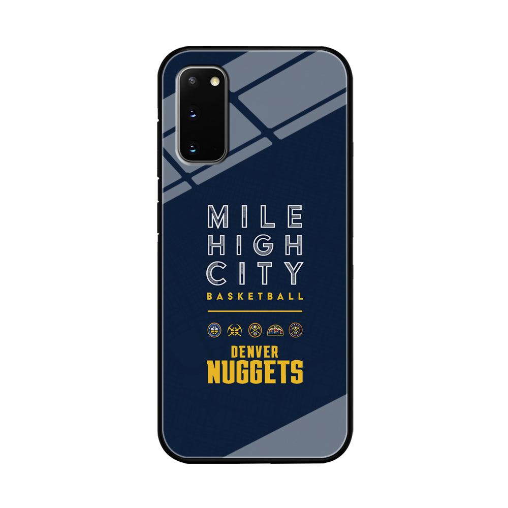 Denver Nuggets The Mile High City Samsung Galaxy S20 Case-Oxvistore