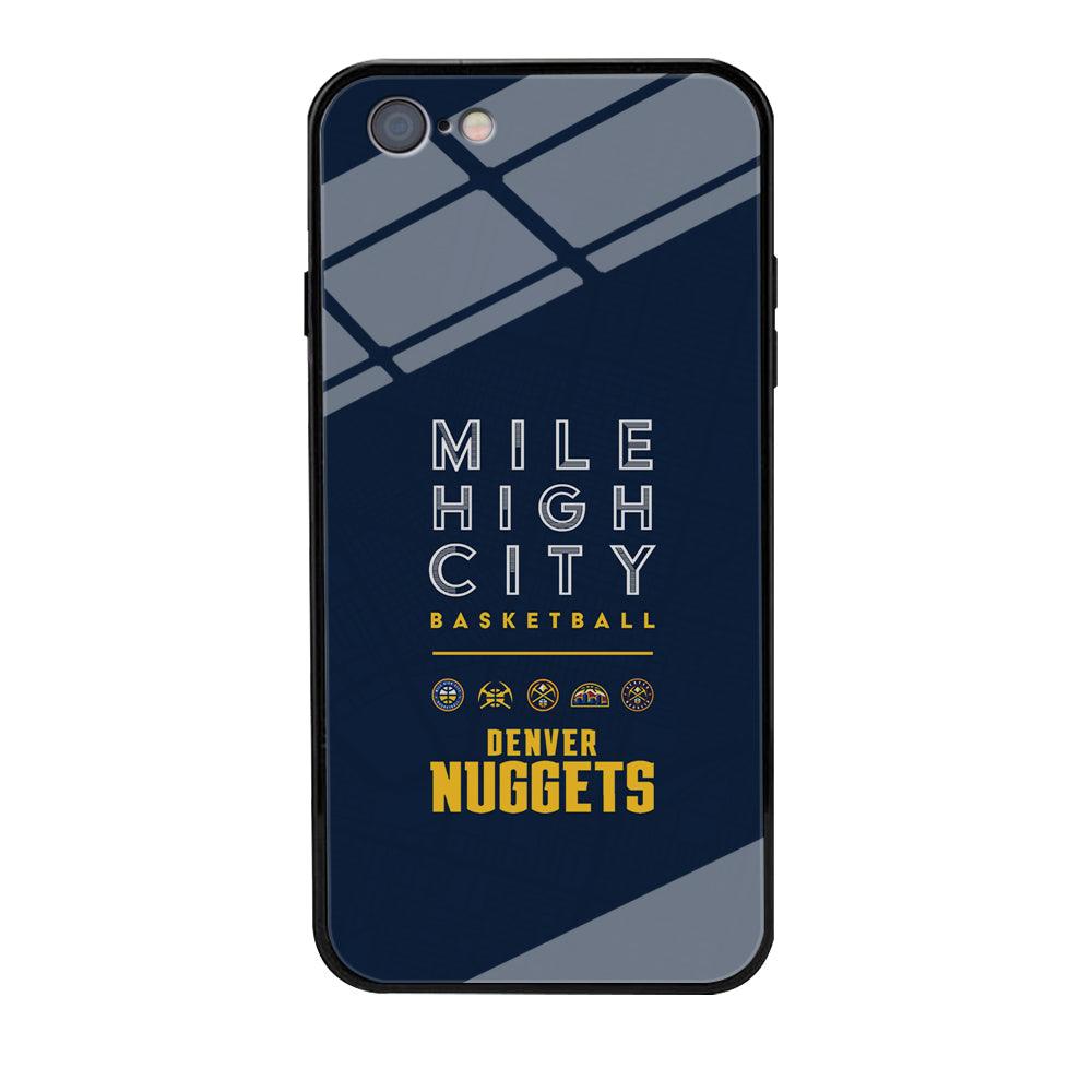 Denver Nuggets The Mile High City iPhone 6 | 6s Case-Oxvistore