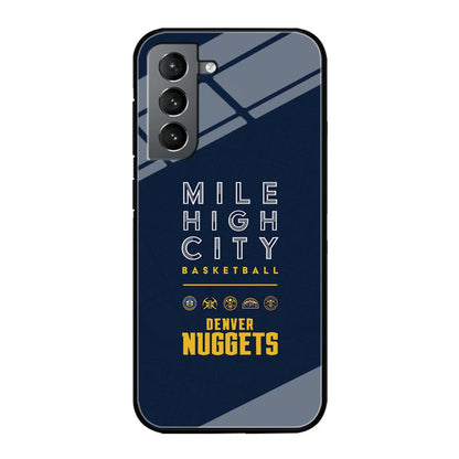 Denver Nuggets The Mile High City Samsung Galaxy S21 Case-Oxvistore