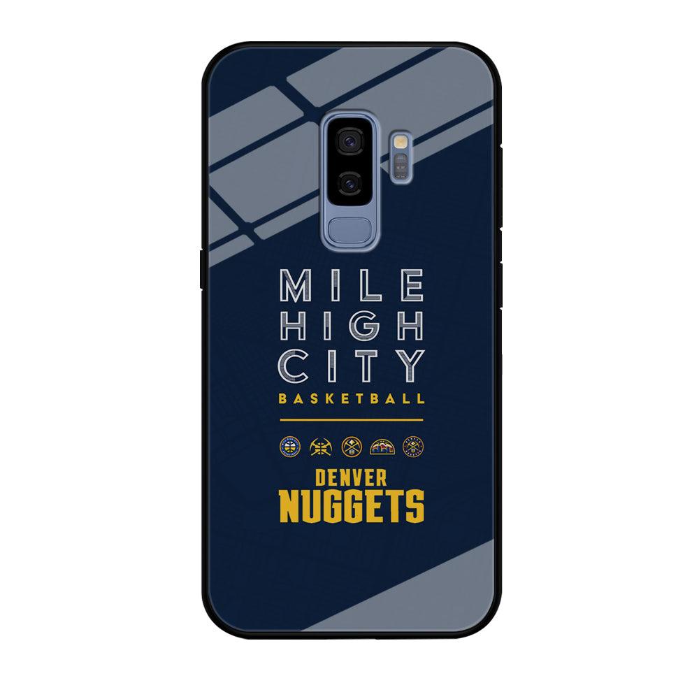 Denver Nuggets The Mile High City Samsung Galaxy S9 Plus Case-Oxvistore