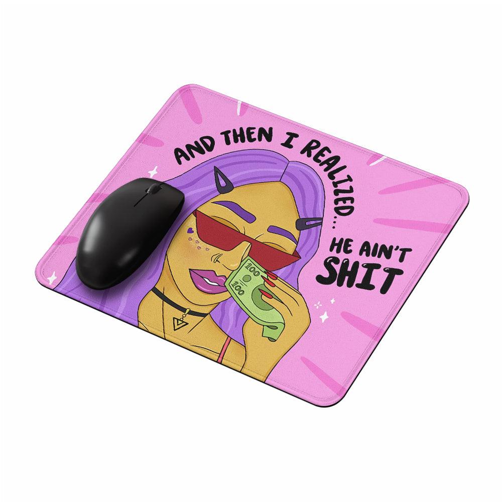 Girly Then I Realized Mouse Pads-Oxvistore