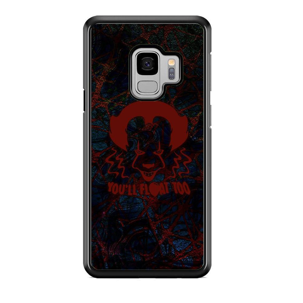 IT will Come to You Samsung Galaxy S9 Case-Oxvistore