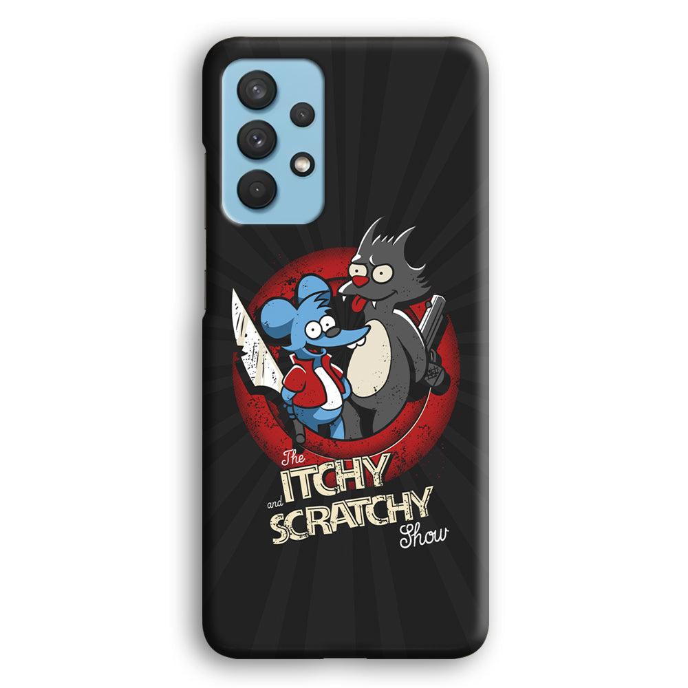 Itchy and Scratchy The Killer Samsung Galaxy A32 Case-Oxvistore