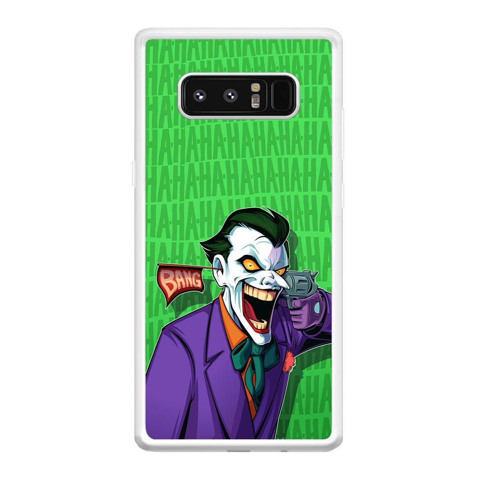 Joker Bang Your Enemy Samsung Galaxy Note 8 Case-Oxvistore