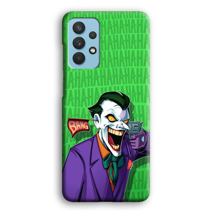 Joker Bang Your Enemy Samsung Galaxy A32 Case-Oxvistore