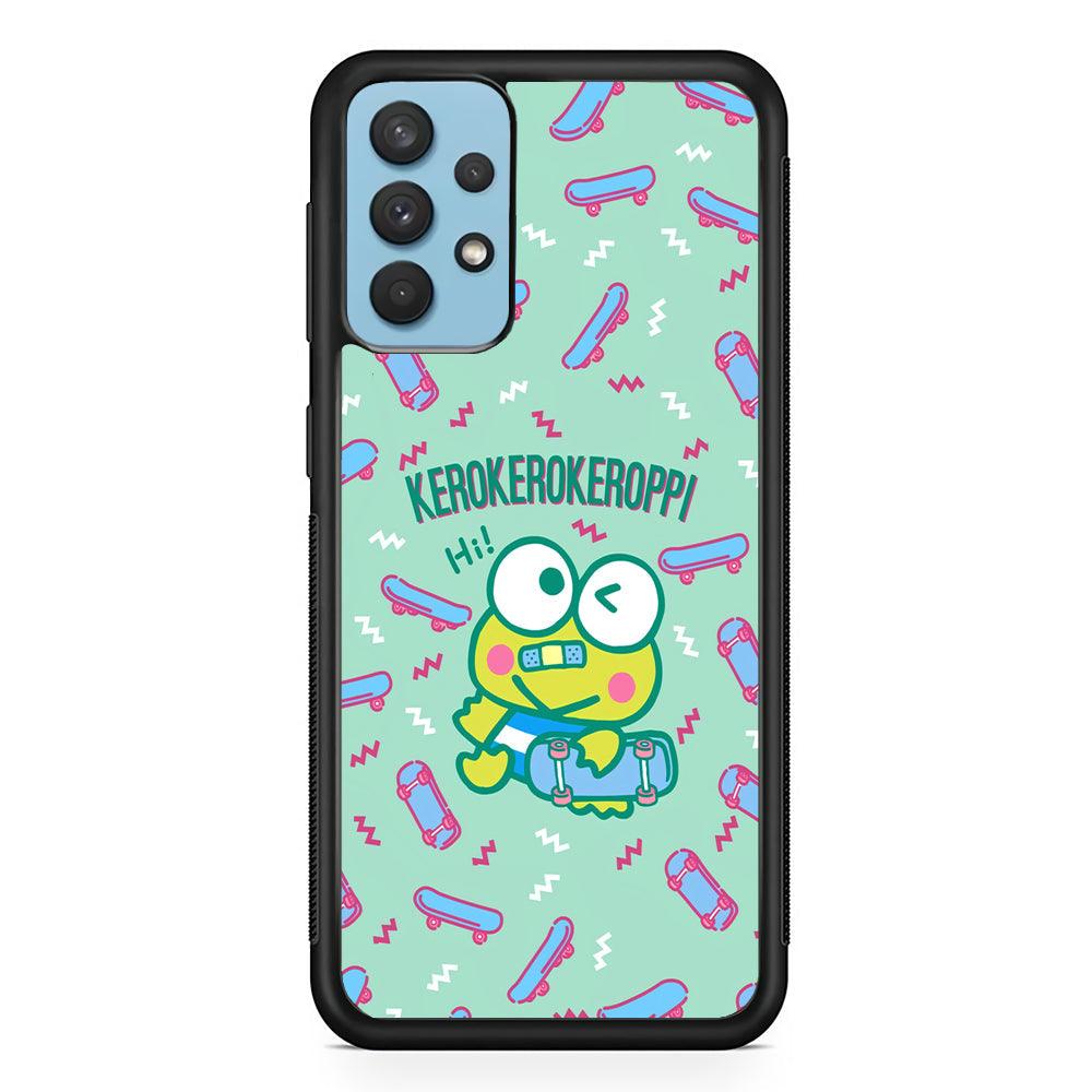 Keroppi Skater Mode Samsung Galaxy A32 Case-Oxvistore