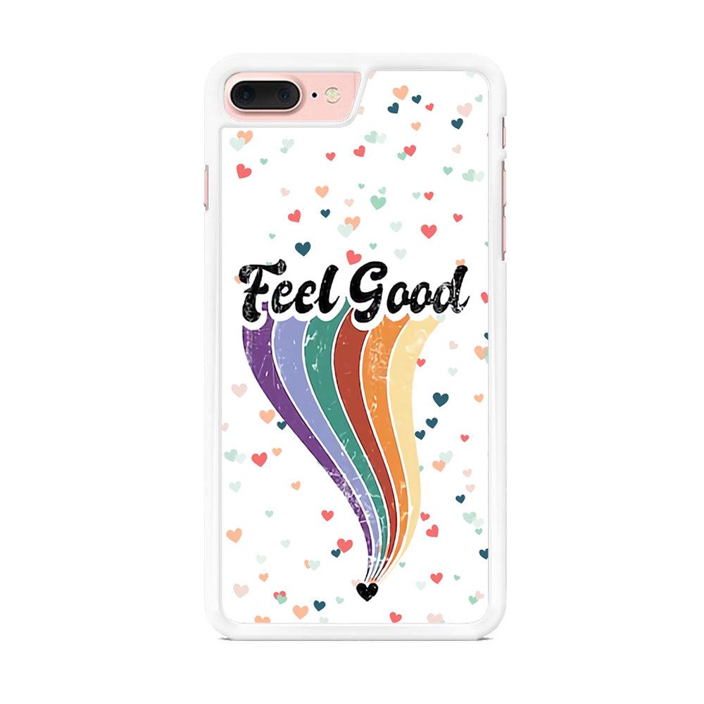 Love Feel Good iPhone 7 Plus Case-Oxvistore