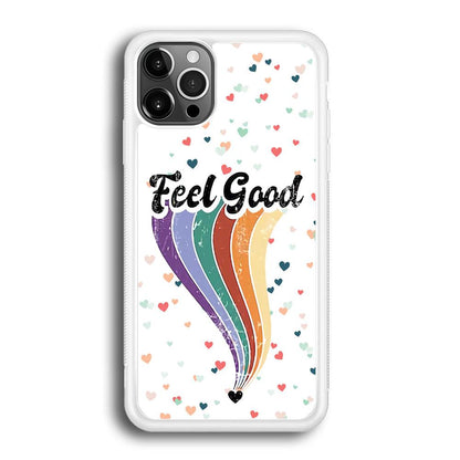 Love Feel Good iPhone 12 Pro Case-Oxvistore