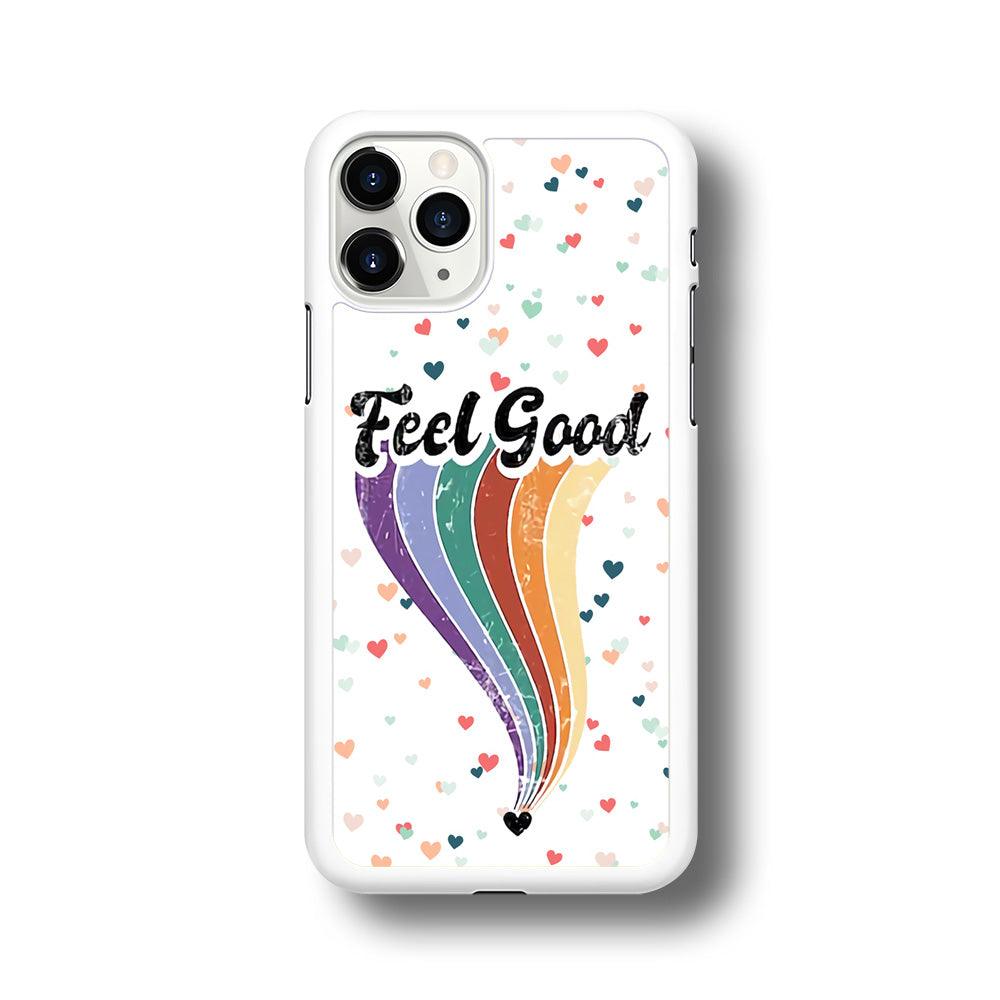 Love Feel Good iPhone 11 Pro Case-Oxvistore