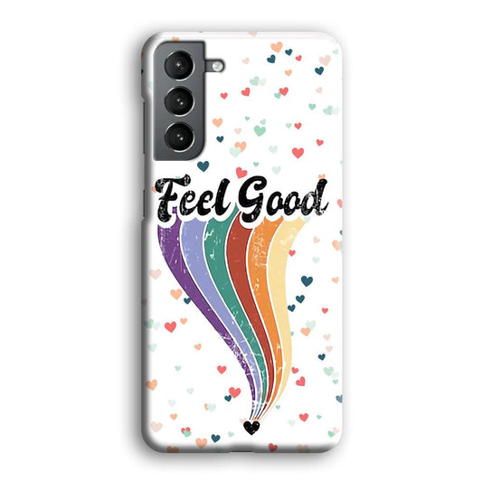 Love Feel Good Samsung Galaxy S21 Case-Oxvistore