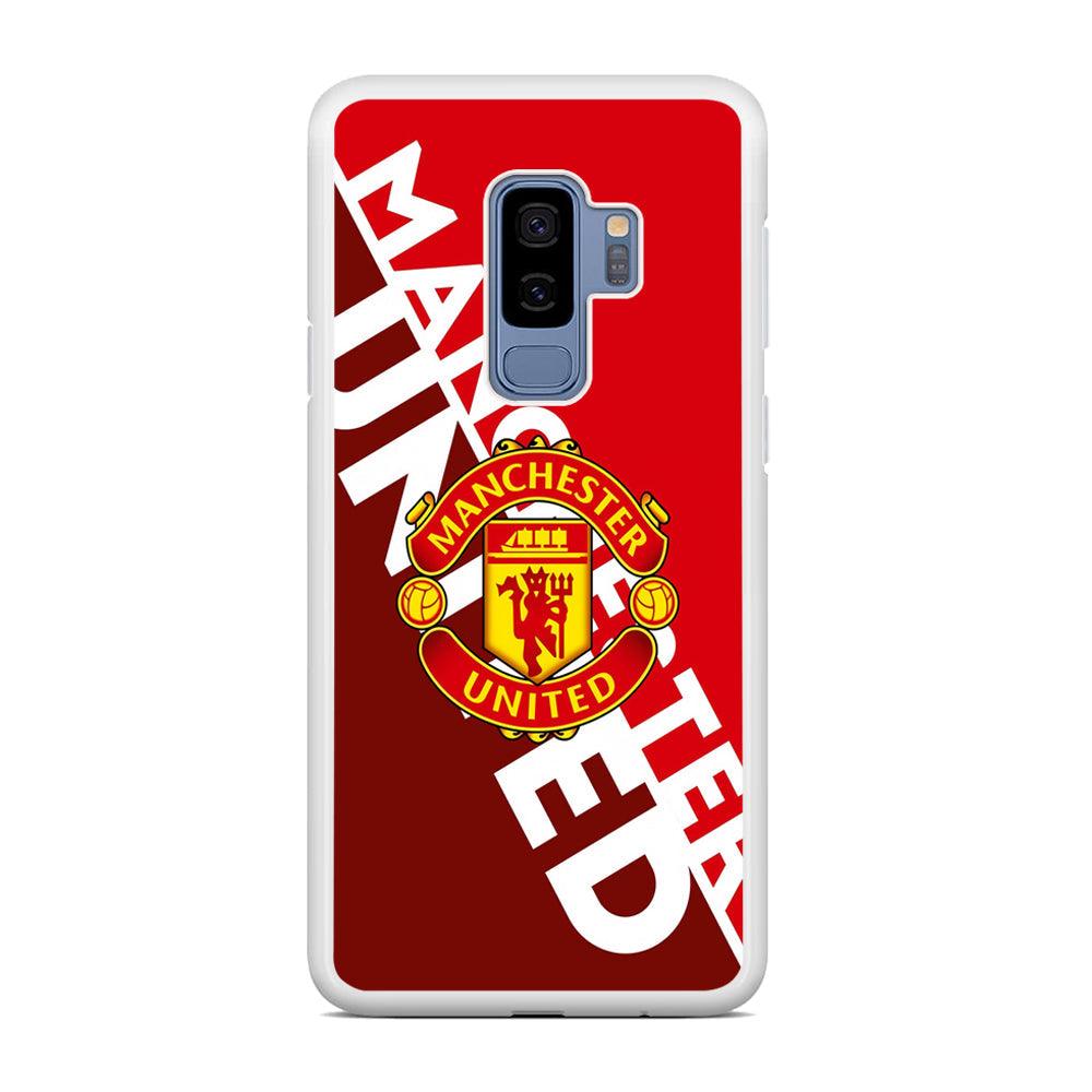 Manchester United Grip The Spirit Samsung Galaxy S9 Plus Case-Oxvistore