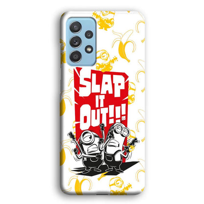 Minions Slap It Out Samsung Galaxy A52 Case-Oxvistore