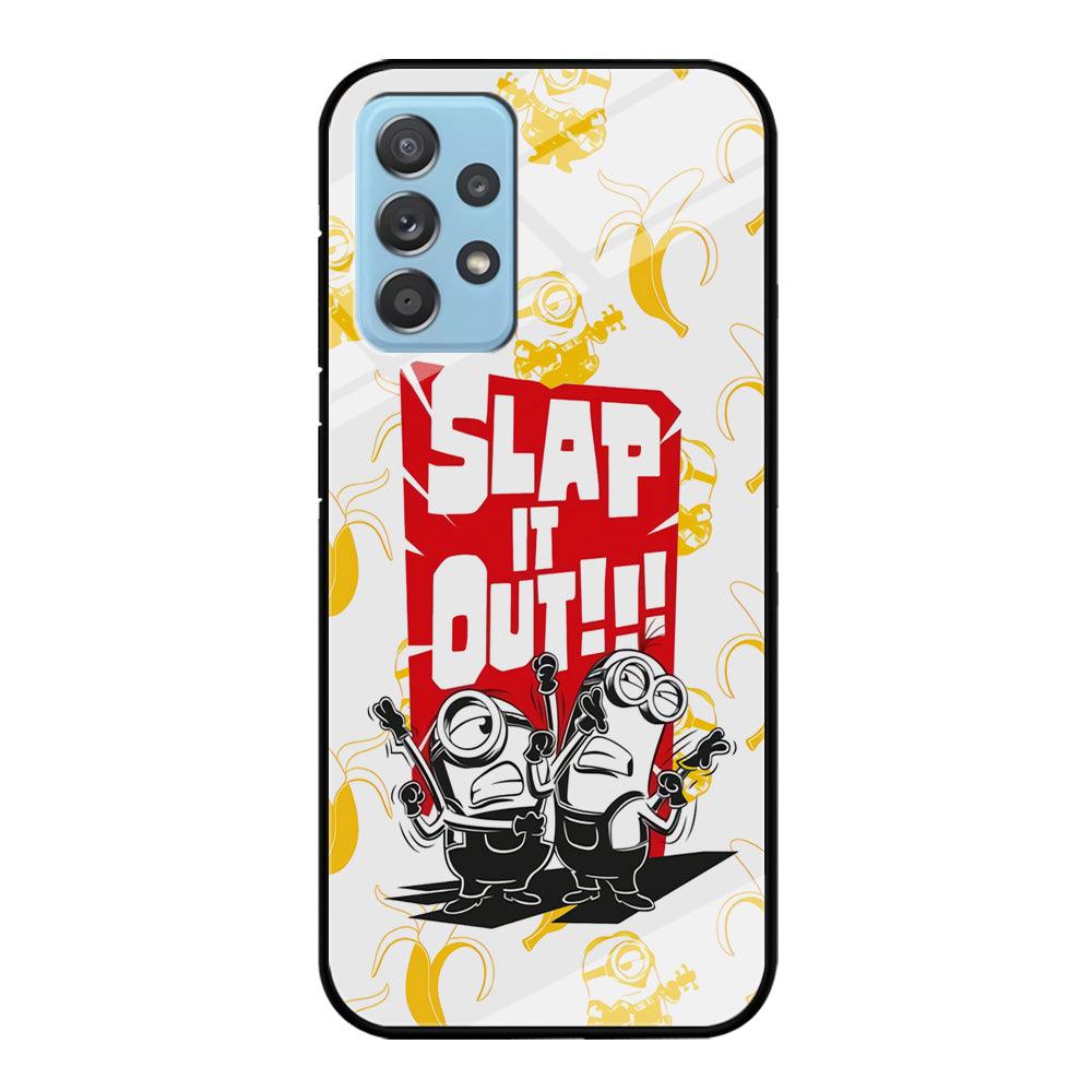 Minions Slap It Out Samsung Galaxy A52 Case-Oxvistore