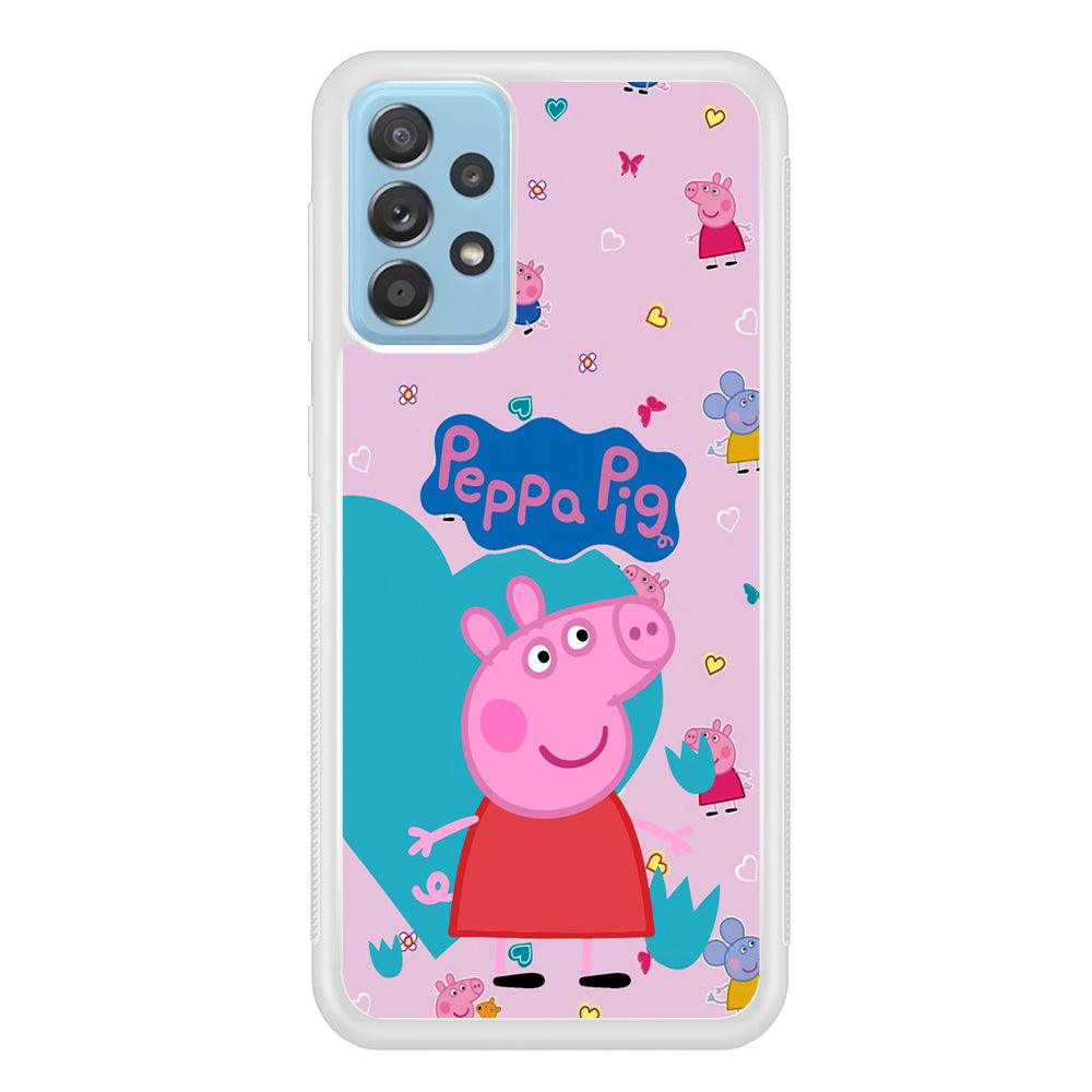 Peppa Pig Smile Always On Samsung Galaxy A52 Case-Oxvistore