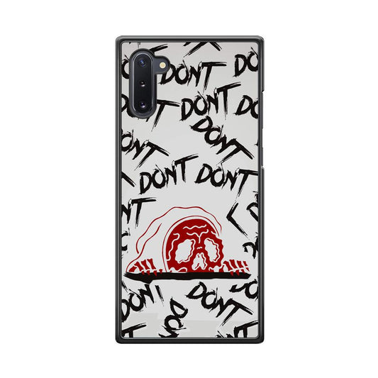 Please Don't Be Scare Samsung Galaxy Note 10 Case-Oxvistore