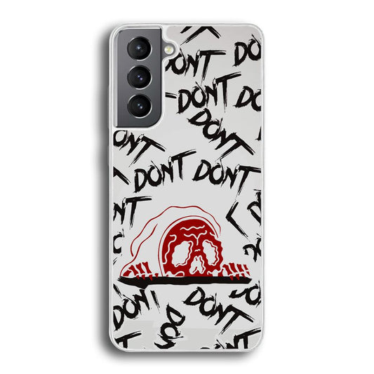 Please Don't Be Scare Samsung Galaxy S21 Case-Oxvistore