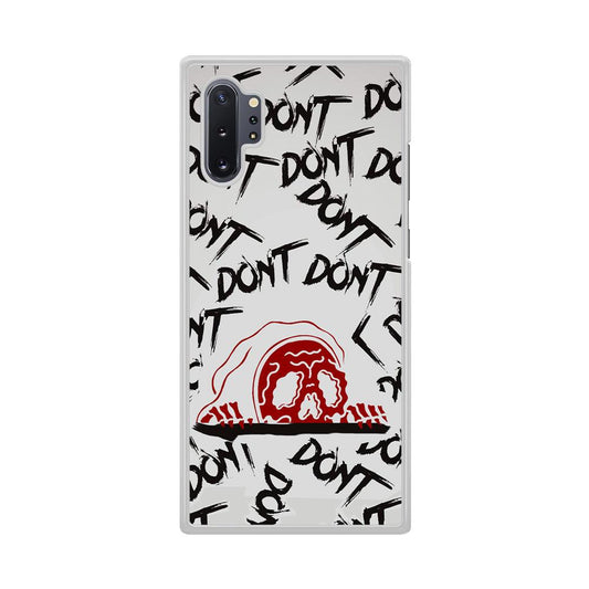 Please Don't Be Scare Samsung Galaxy Note 10 Plus Case-Oxvistore