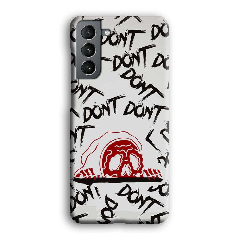 Please Don't Be Scare Samsung Galaxy S21 Plus Case-Oxvistore