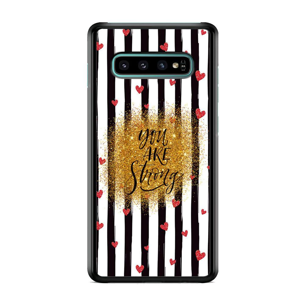 Quote Love of Strong Society Samsung Galaxy S10 Case-Rubber Black (2D Case)-Oxvistore