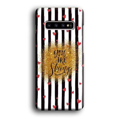 Quote Love of Strong Society Samsung Galaxy S10 Case-Oxvistore