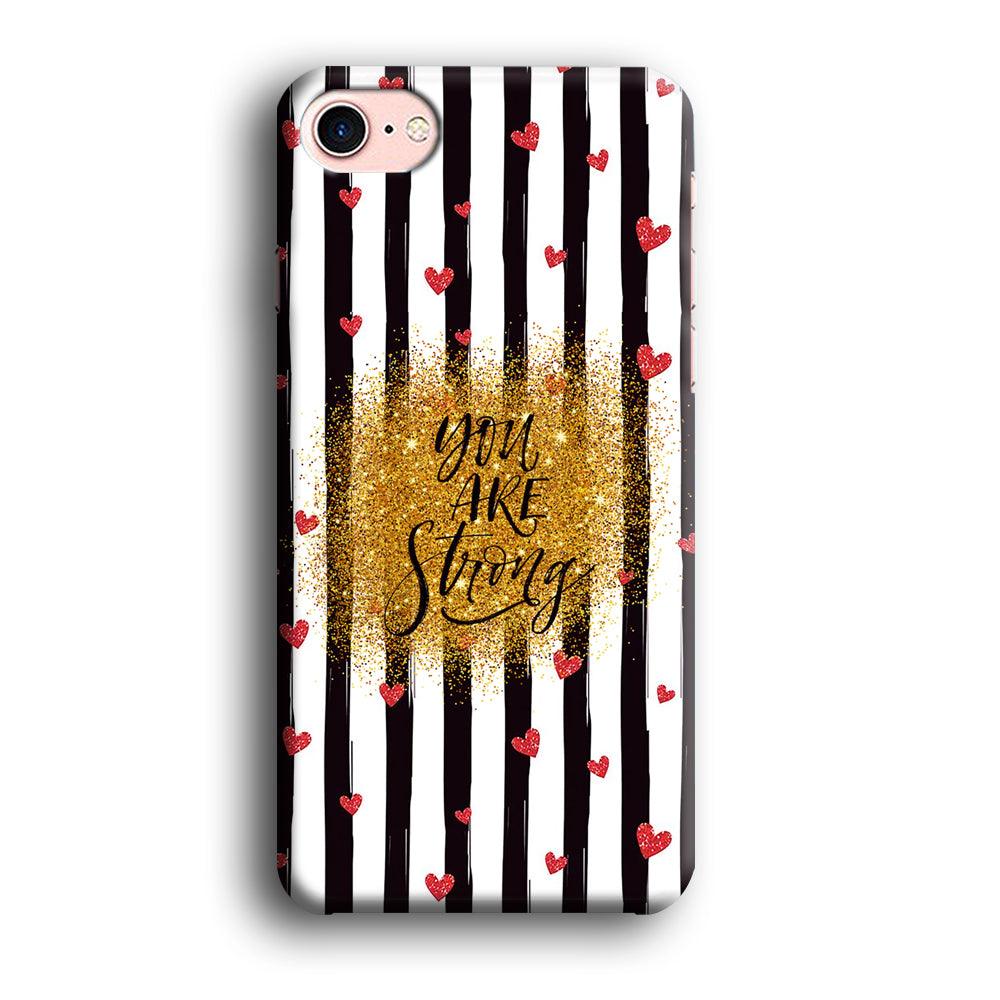 Quote Love of Strong Society iPhone 8 Case-Oxvistore