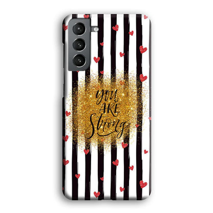 Quote Love of Strong Society Samsung Galaxy S21 Case-Oxvistore