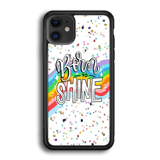 Quotes Born to Shine iPhone 12 Case-Rubber Black (2D Case)-Oxvistore