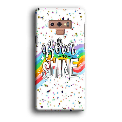 Quotes Born to Shine Samsung Galaxy Note 9 Case-Oxvistore