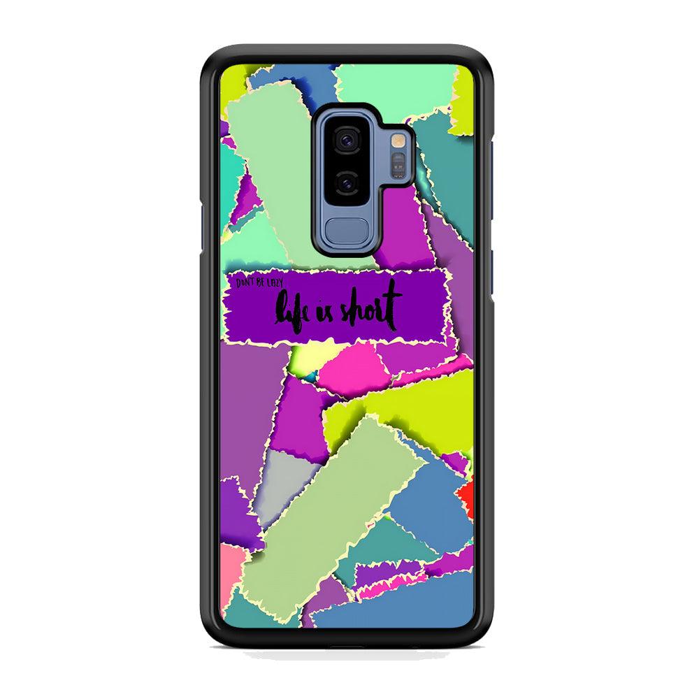 Quotes Life is Short Samsung Galaxy S9 Plus Case-Rubber Black (2D Case)-Oxvistore