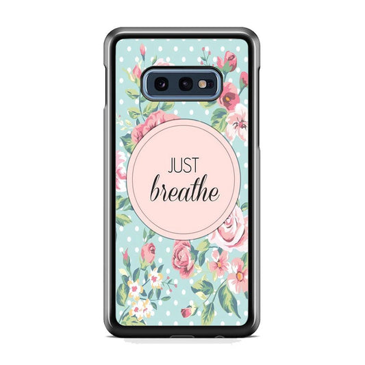 Quotes Relax Your Mind Samsung Galaxy S10E Case-Oxvistore