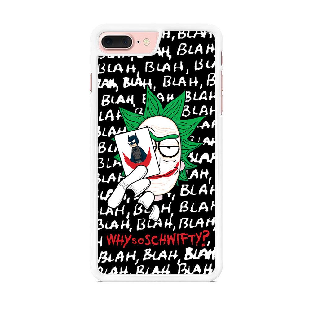 Rick Joker Quotes iPhone 7 Plus Case-Oxvistore