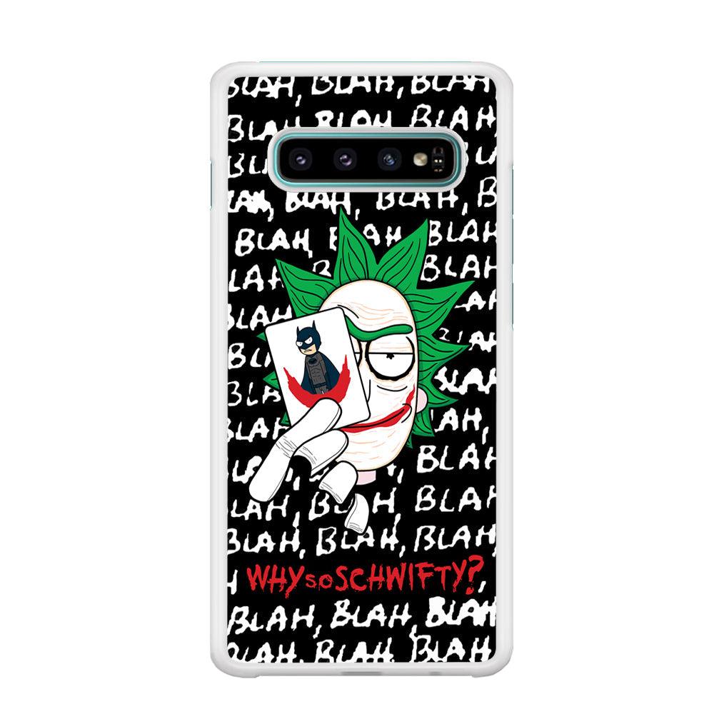 Rick Joker Quotes Samsung Galaxy S10 Case-Oxvistore