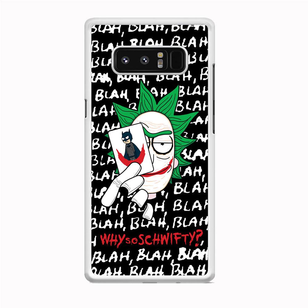 Rick Joker Quotes Samsung Galaxy Note 8 Case-Oxvistore