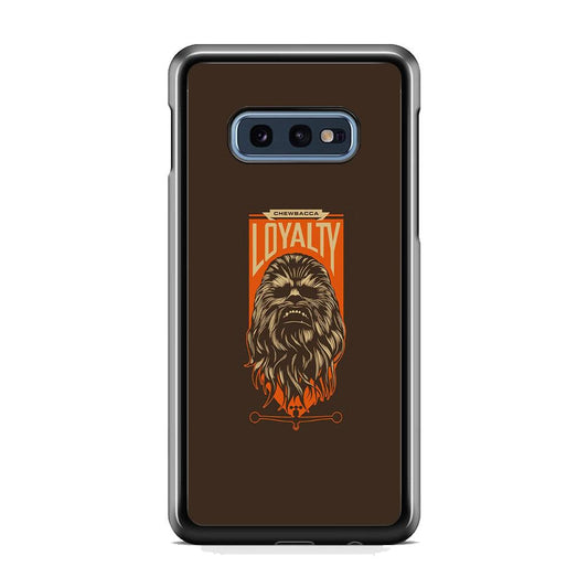 Starwars Chewbacca in Loyalty Samsung Galaxy S10E Case-Oxvistore