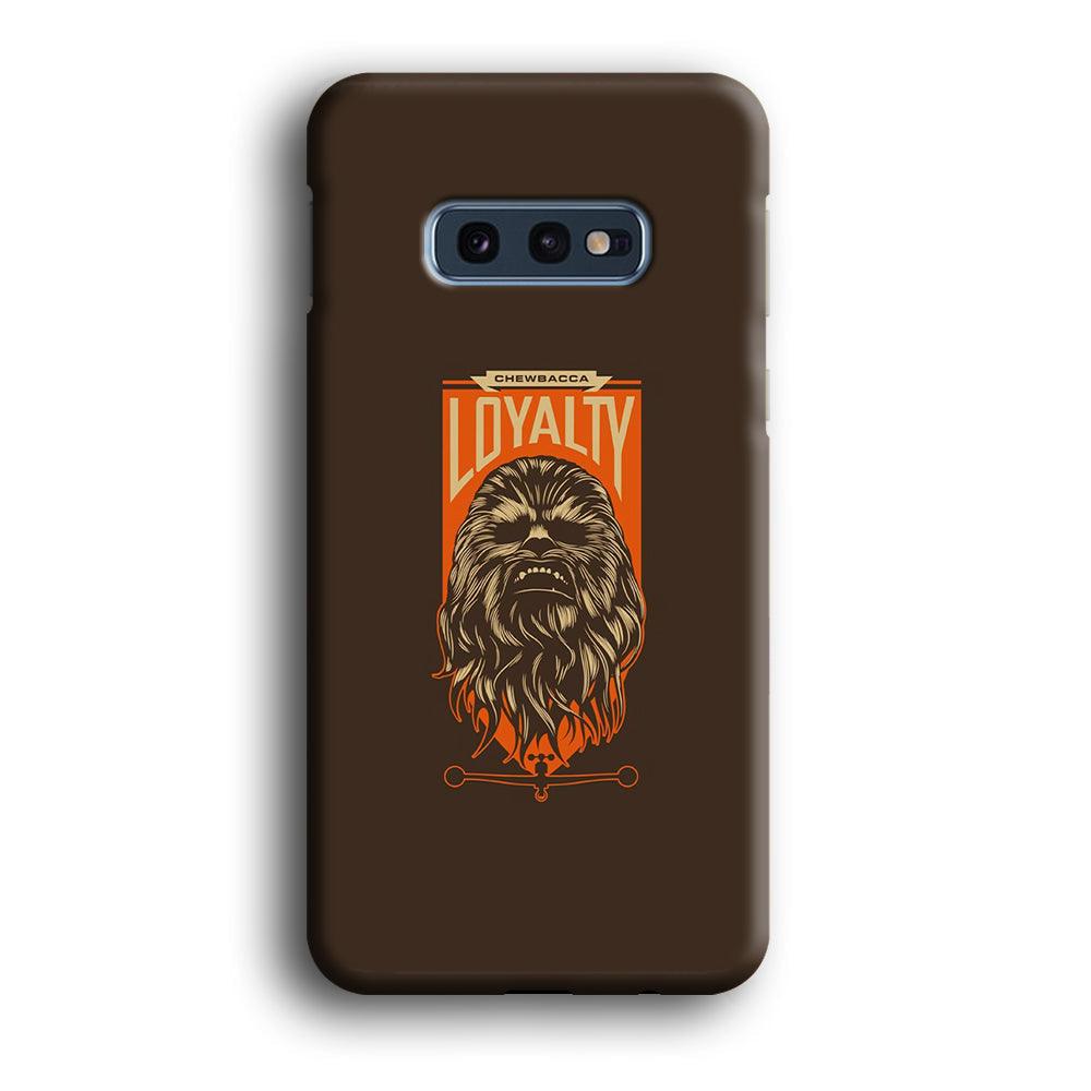 Starwars Chewbacca in Loyalty Samsung Galaxy S10E Case-Oxvistore