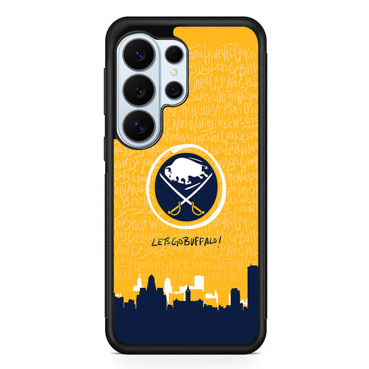 Lets Go Buffalo Sabres Samsung Galaxy S26 Ultra Case | Protective Phone Cover