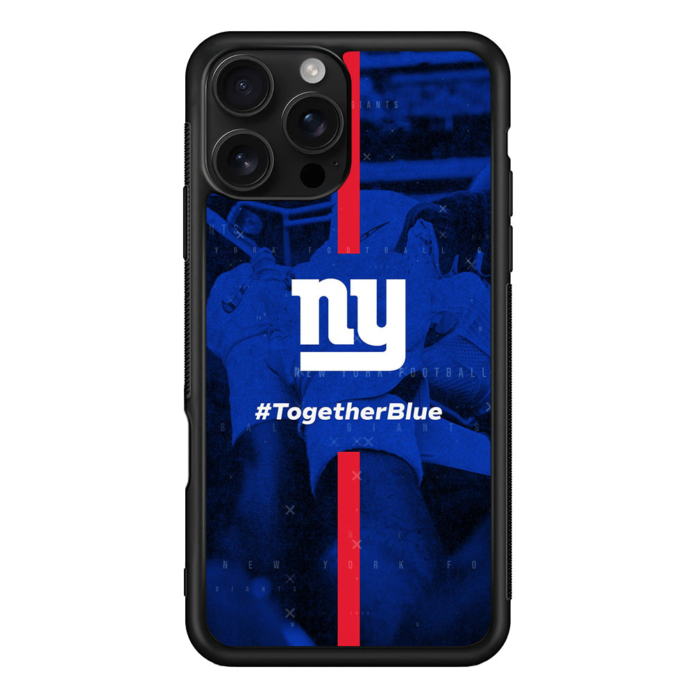 New York Giants Together Blue iPhone 16 Pro Case | Durable Protective Case for iPhone 16 Pro